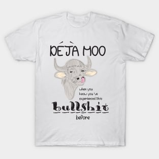 Deja Moo T-Shirt